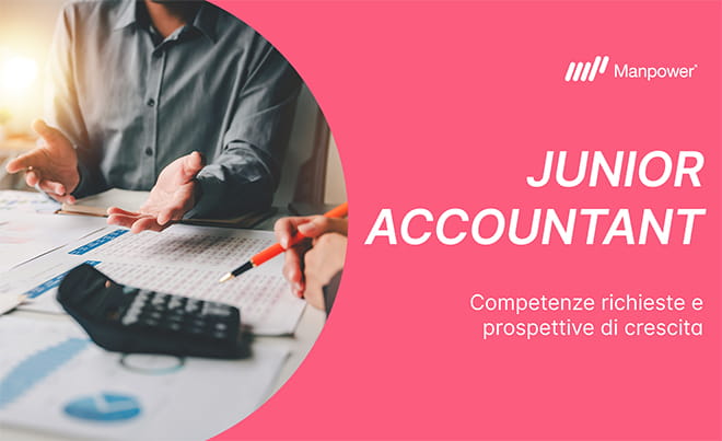 Junior accountant | Immagine di due persone sedute alla scrivania, lavorano su dei documenti e usano una calcolatrice. Sono presenti anche titolo e sottotitolo dell'articolo