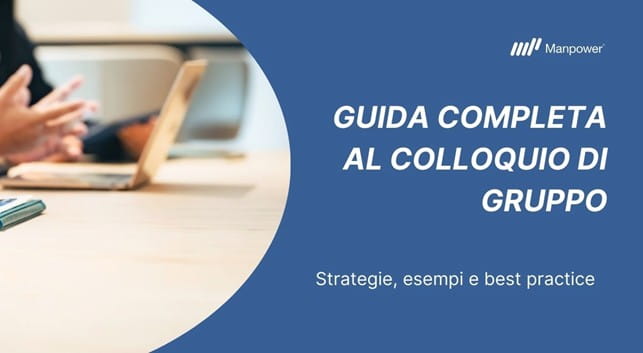 Colloquio di gruppo | strategie, esempi e best practice