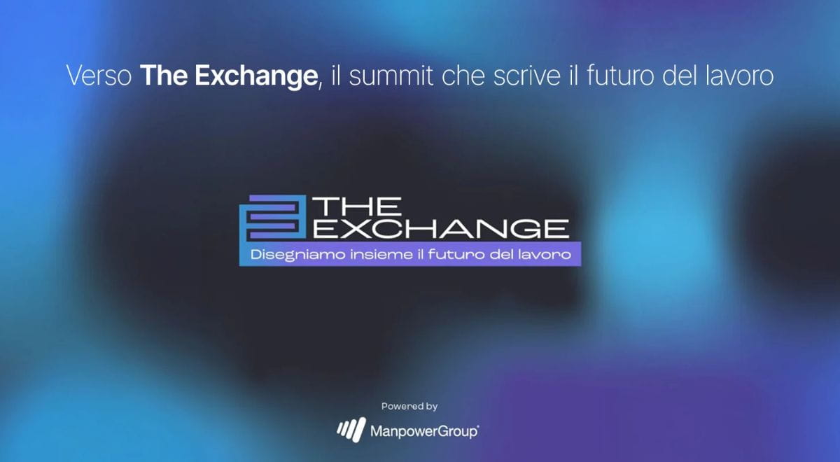 The Exchange | il summit che scrive il futuro del lavoro